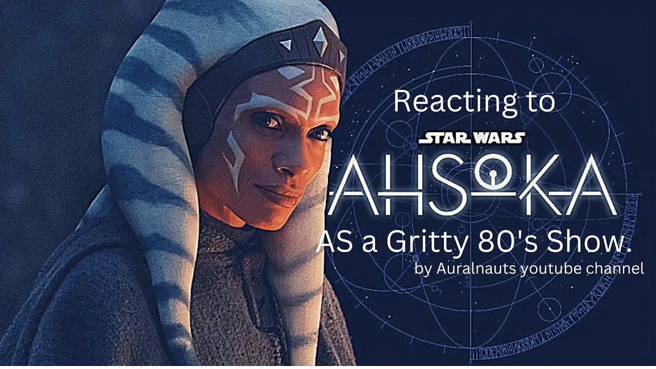 Reacting to Ahsoka as a Gritty 80s Show