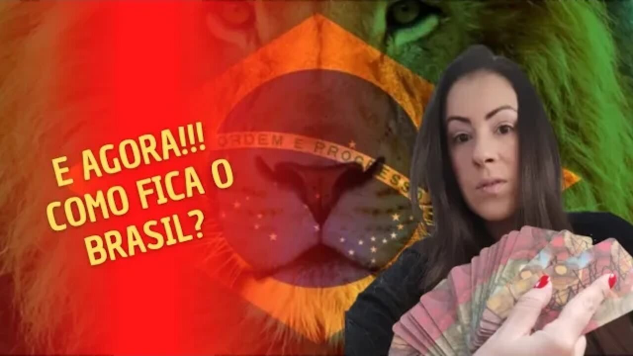 E agora!! Como fica o Brasil?