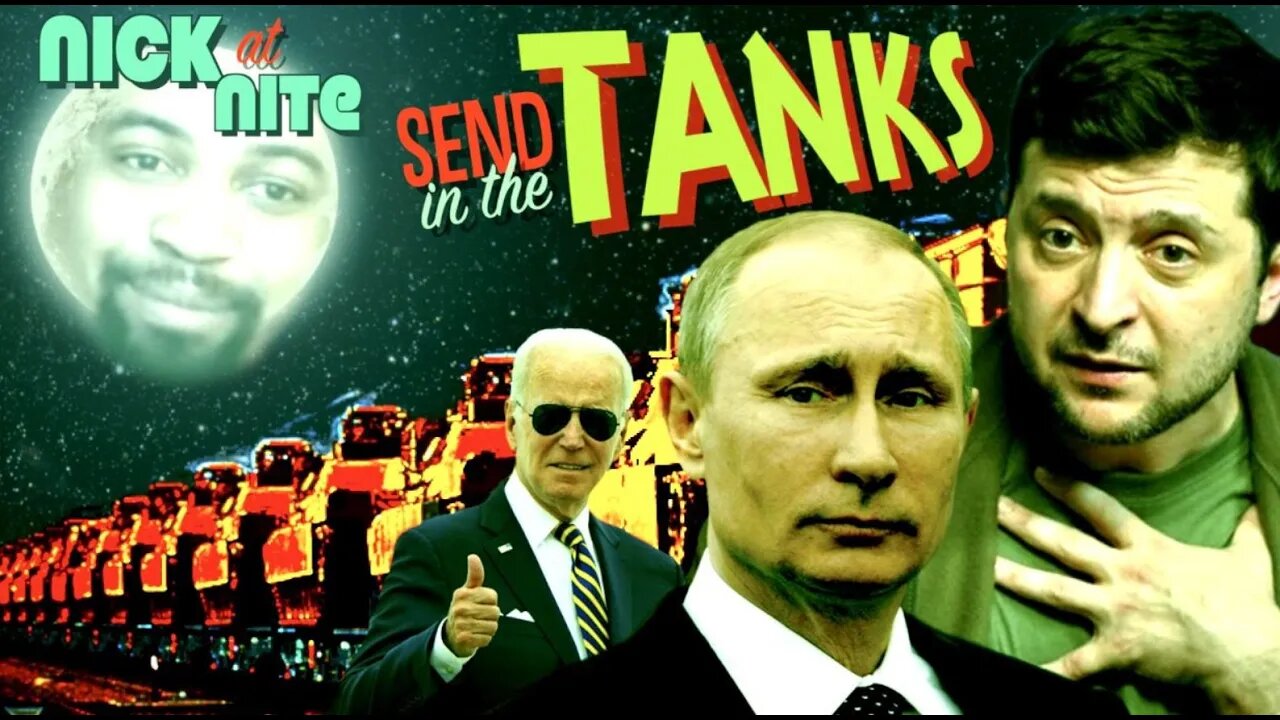 RBN LIVE: Joe Biden Sends Tanks to Ukraine | Nick at Night