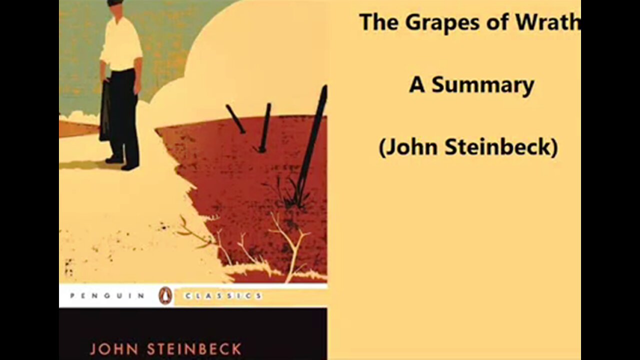 Summary: The Grapes of Wrath (John Steinbeck)