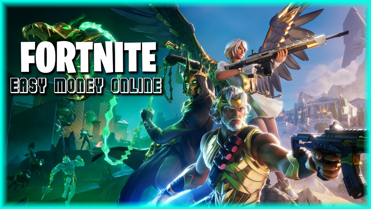 FORTNITE - EASY MONEY ONLINE (o゜▽゜)o☆