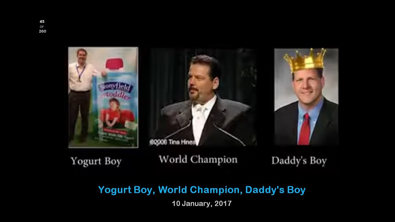 Yogurt Boy, World Champion, Daddy's Boy