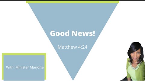 GOOD NEWS AND HOPE #4