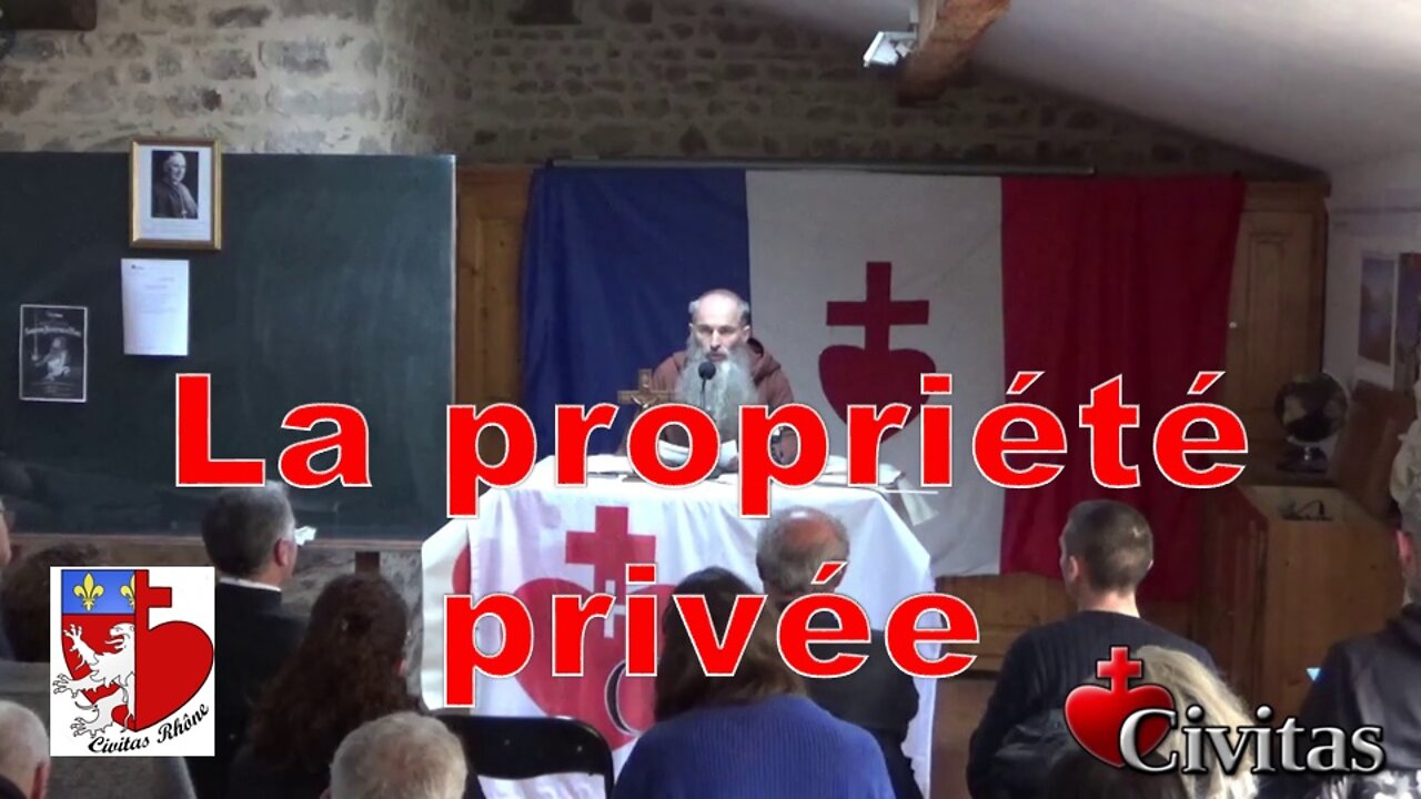 La propriété privée, par le Père Joseph