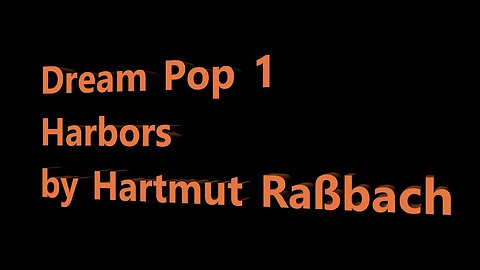 Dream Pop 1 © Music Hartmut Raßbach