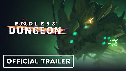 Endless Dungeon - Official Accolades Trailer