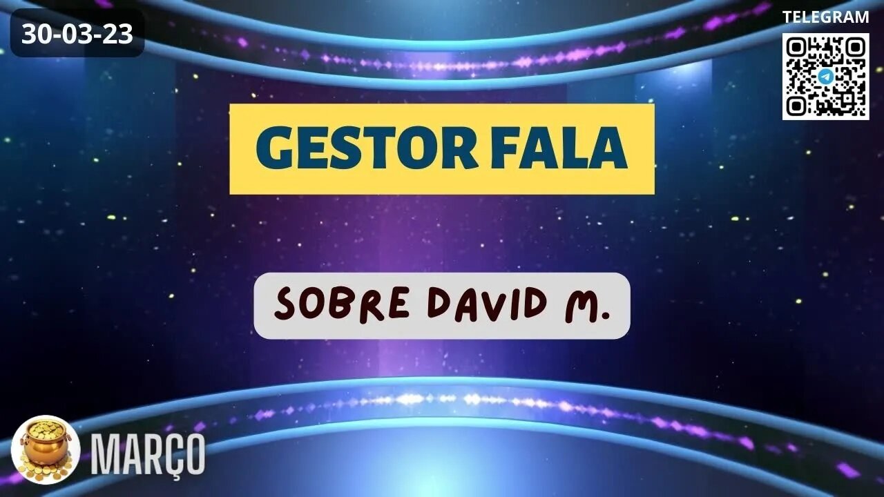 GESTOR FALA Sobre David Miranda