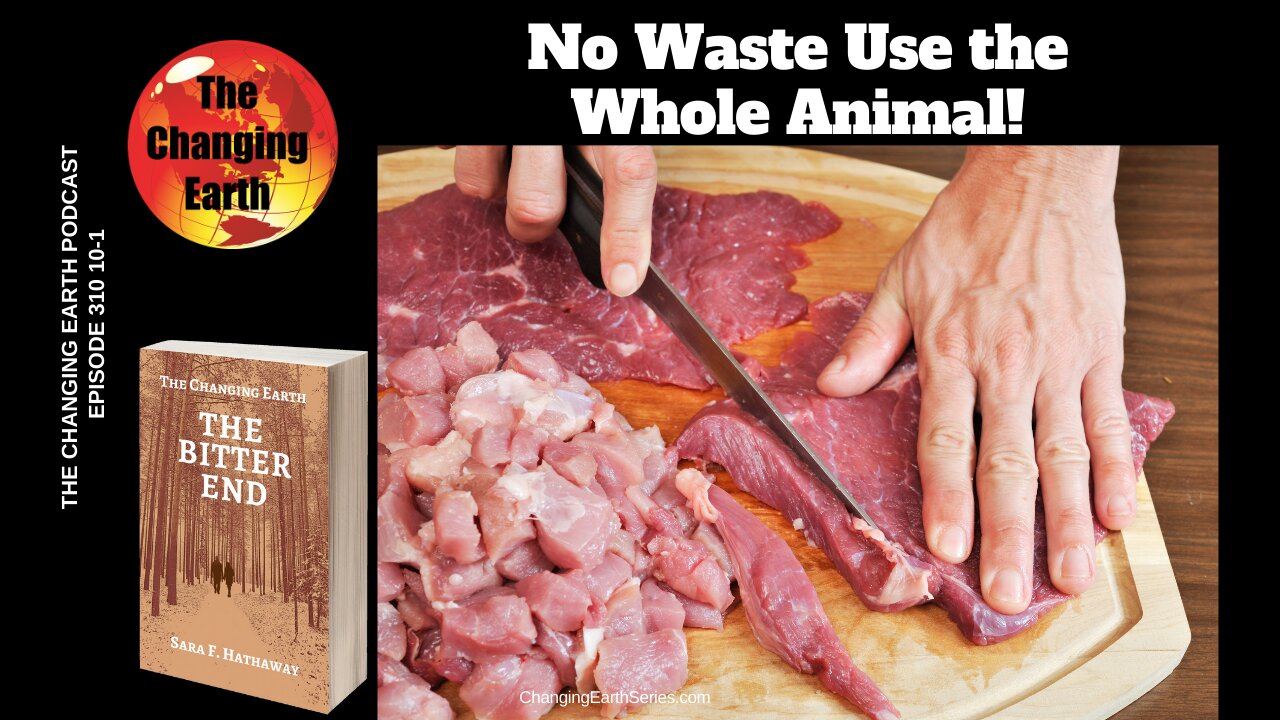 The Bitter End Ch1, No Waste Use the Whole Animal