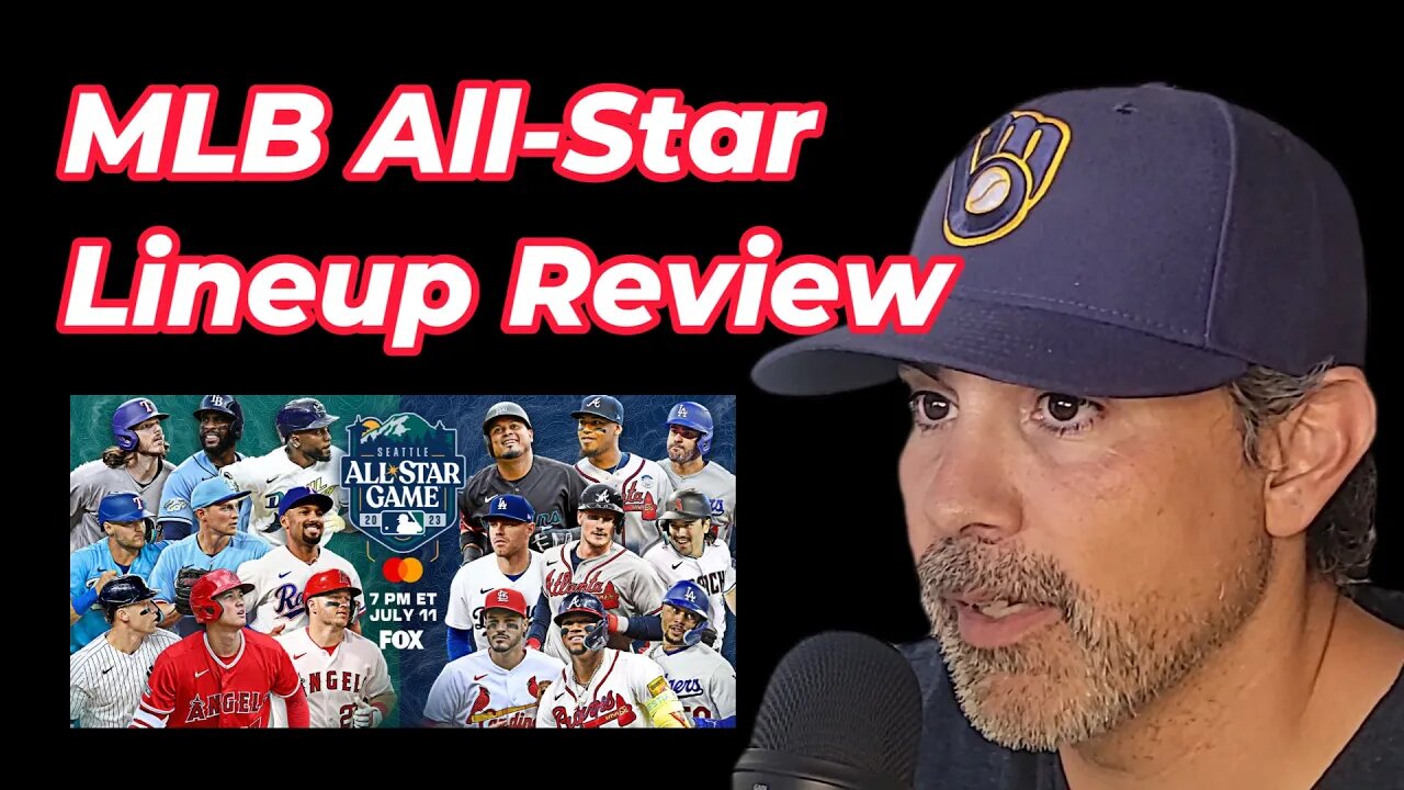 MLB All-Star Lineup Review 2023 - Just Luke Show
