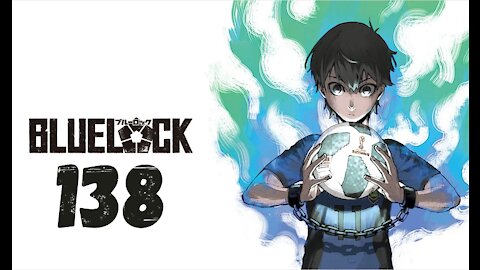 BLUE LOCK Chapitre 138 Analyses