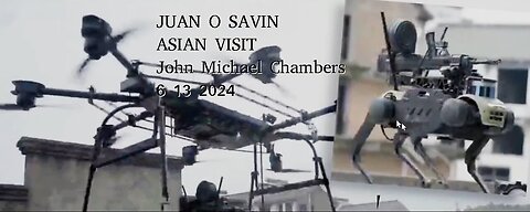 JUAN O SAVIN- ASIAN VISIT & China Connections - JMC 6 13 2024