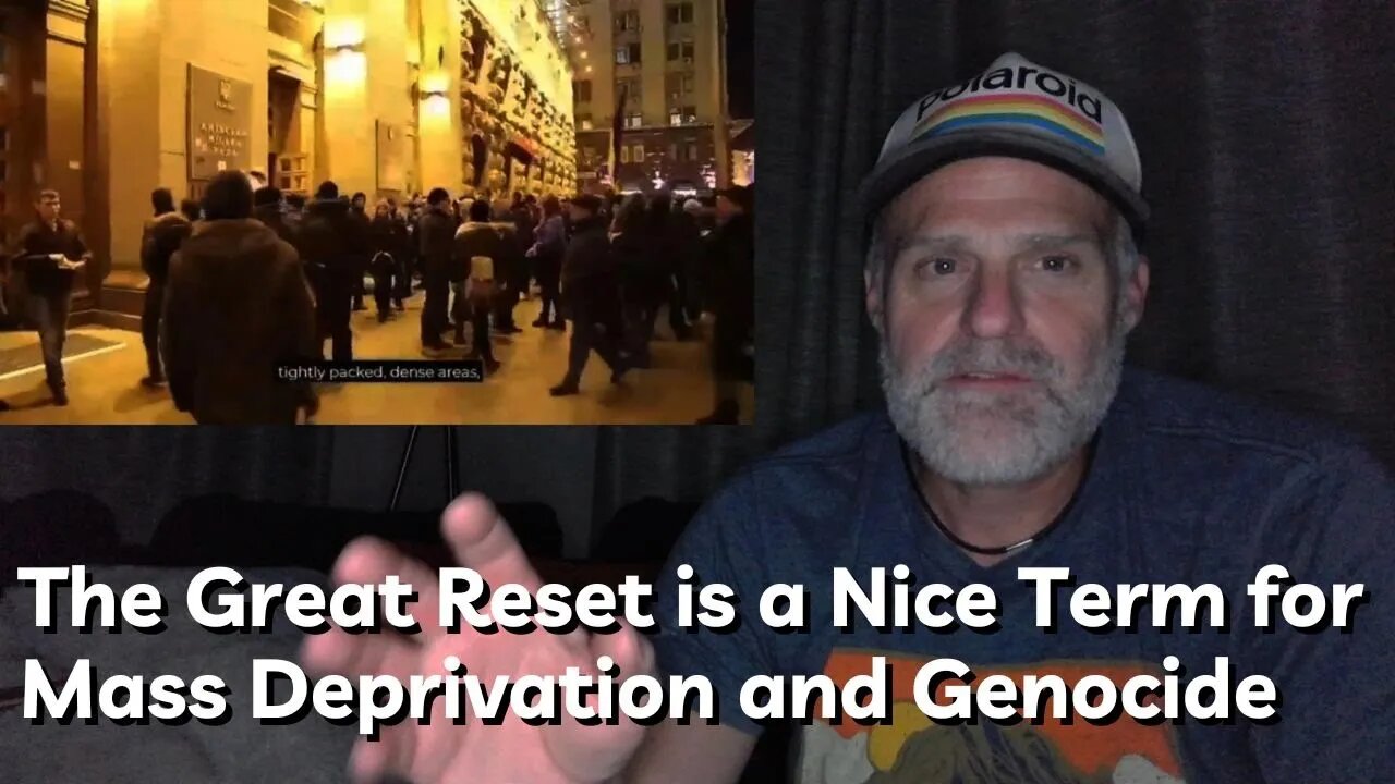 The Great Reset is a Nice Term for Mass Deprivation and Genocide
