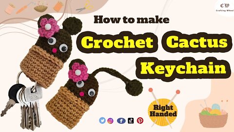 How to make a crochet cactus keychain ( Right Handed )