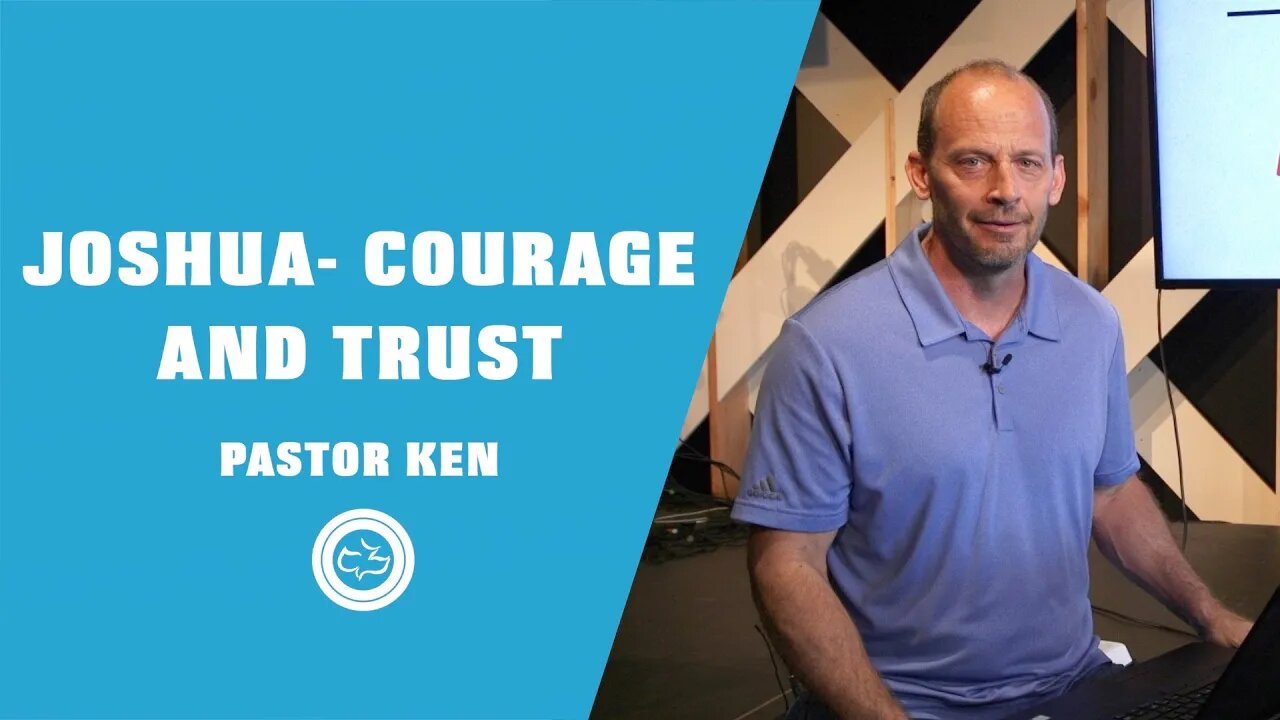 Character Study: Joshua- Courage and Trust | Older Kids Lesson | Pastor Ken