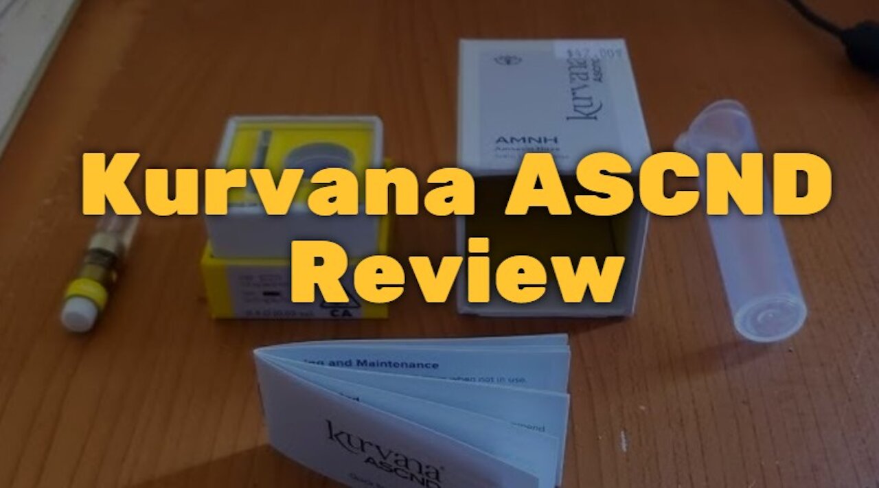 Kurvana ASCND Review: Blast Off & Up To A State Of Bliss