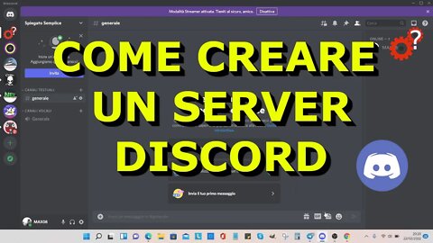 Come creare un server Discord - Spiegato Semplice! Tutorial