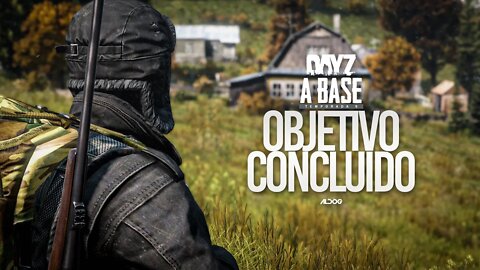 DayZ A Base | Objetivo concluído