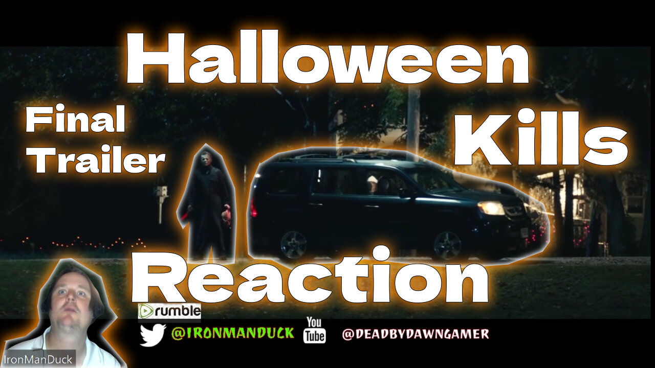 my reaction to Halloween Kills Final Trailer