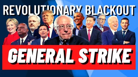 Bernie Sanders & The AMERICAN LEFT is so WEAK a GENERAL STRIKE is OUR ONLY OPTION | RBN LIVE