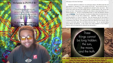 Melanin Science The Black Intelligence Compound Of Light/Life! Manifestor Of All Matter! Pt 3