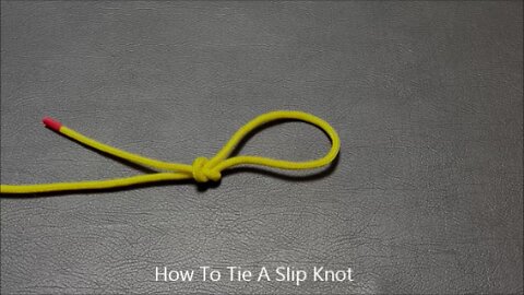 How to Tie a Slip Knot