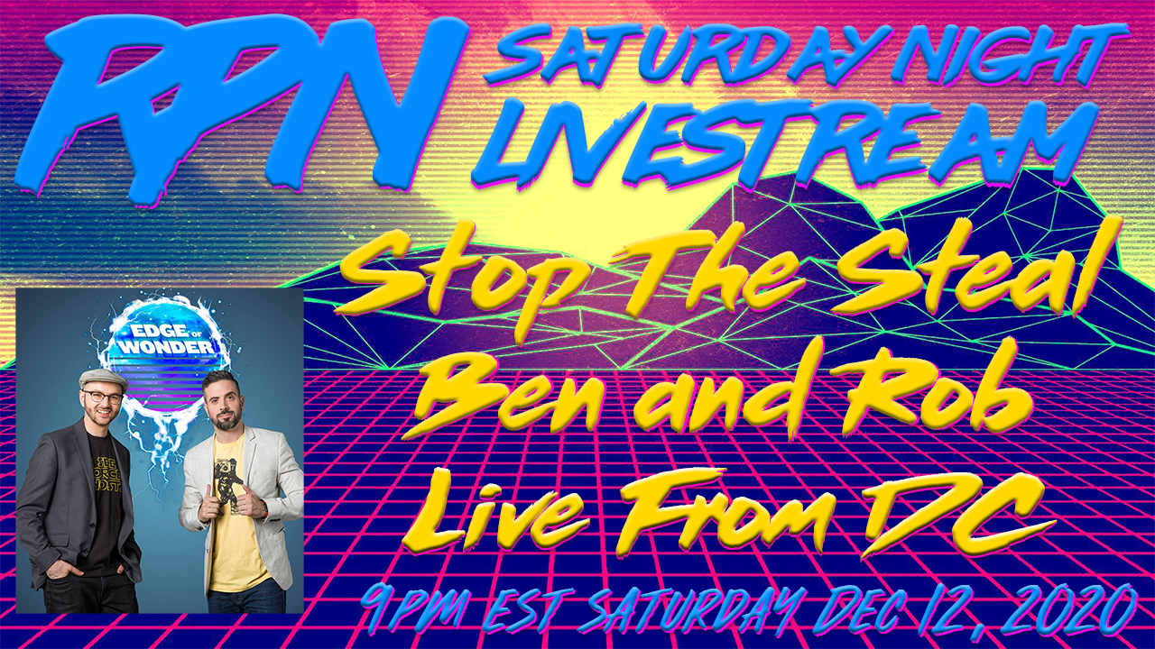 Ben & Rob from Edge of Wonder with RedPill78 On Sat. Night Livestream