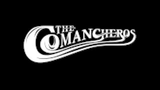 The Comancheros - We Own the Night