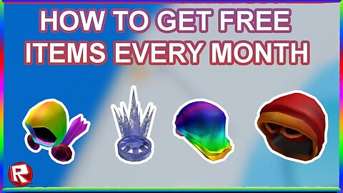 HOW TO GET 12 ITEMS ON ROBLOX EVERY MONTH! (2020!)