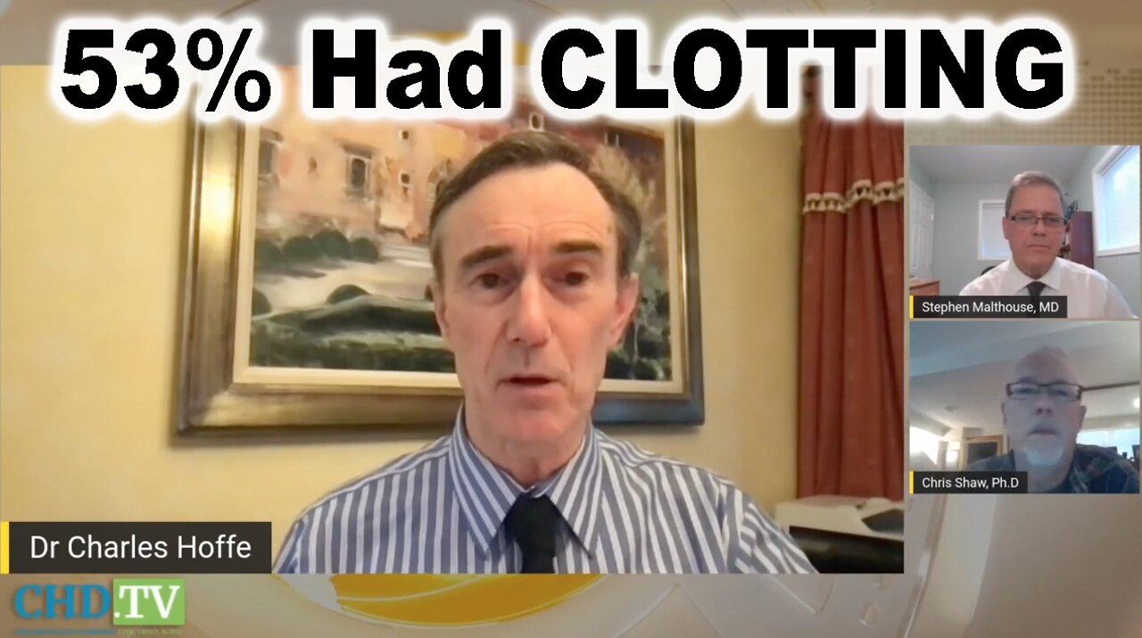 Evidence of Clotting Without Feeling a Thing: 53% of Dr. Charles Hoffe's Patients Had Clotting