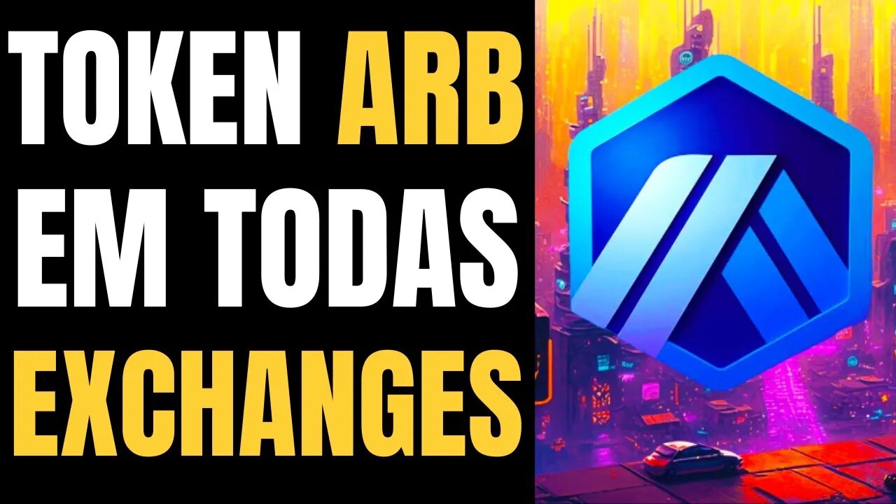 $12 ARB PREÇO DISPARA COM LISTAGEM NAS MAIORES EXCHANGES