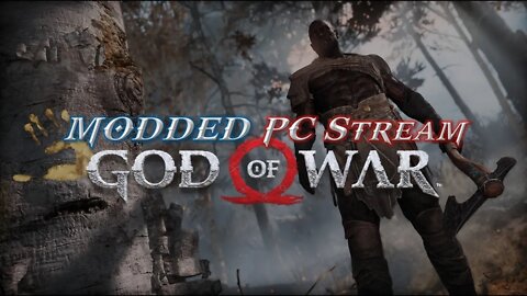 God of War (Modded PC Stream) with Darth Kratos AND Mjolnir!!! | Stream #7