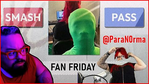 ParaN0rma Fan Friday: SMASH OR PASS (Chilling Video Streamer Based Indie Horror Game)