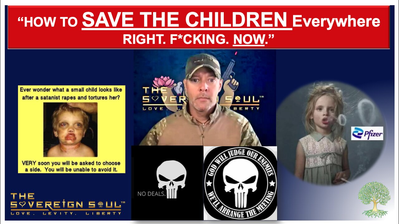 ATTN: Anons, How To SAVE The CHILDREN EVERYWHERE (and Right F*cking Now) WWG1WGA & Q17