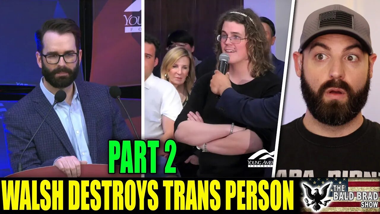 Matt Walsh DESTROYS Trans Person Part 2