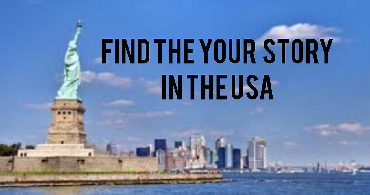 FIND THE YOUR STORY IN THE USA