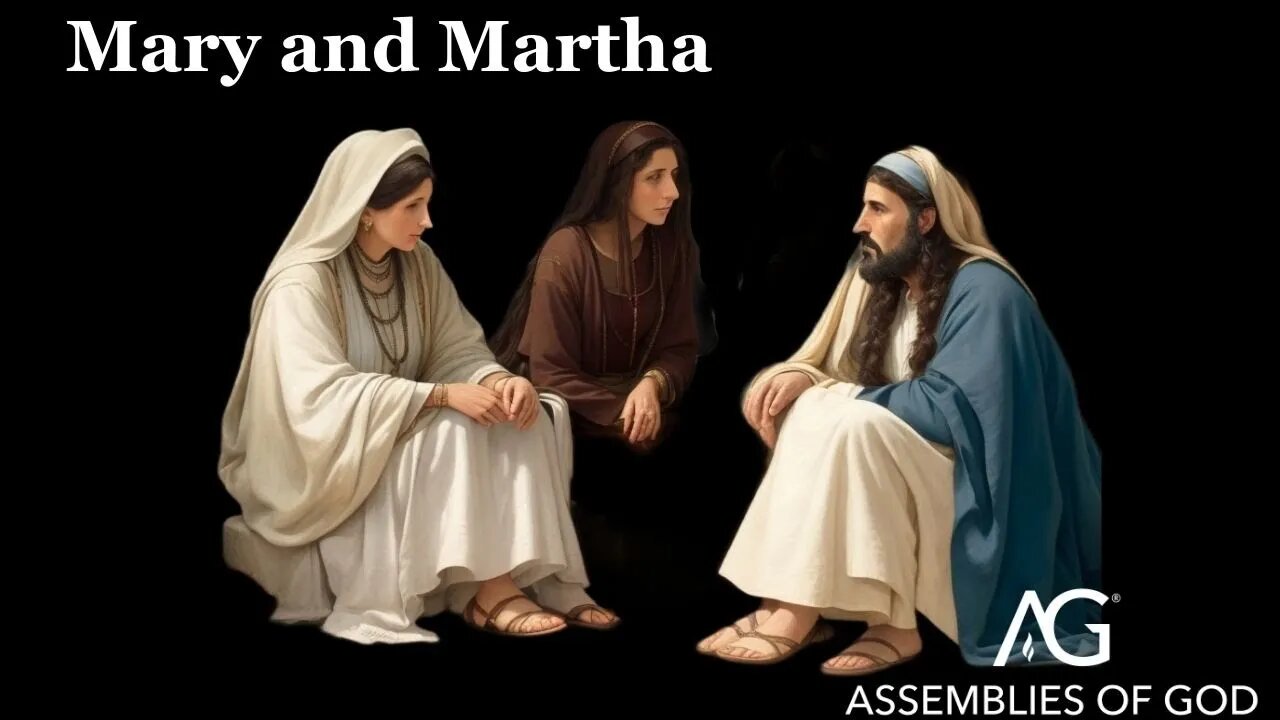 Mary and Martha