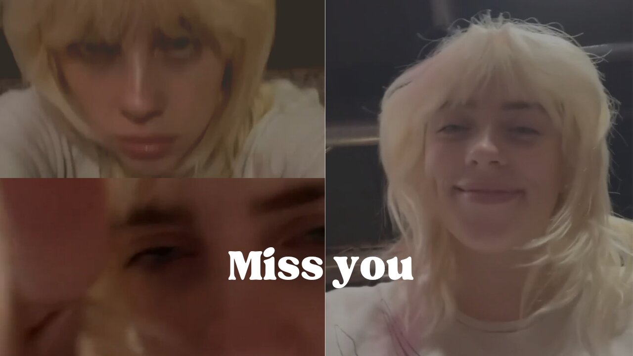 Billie Eilish so cute misses her fans