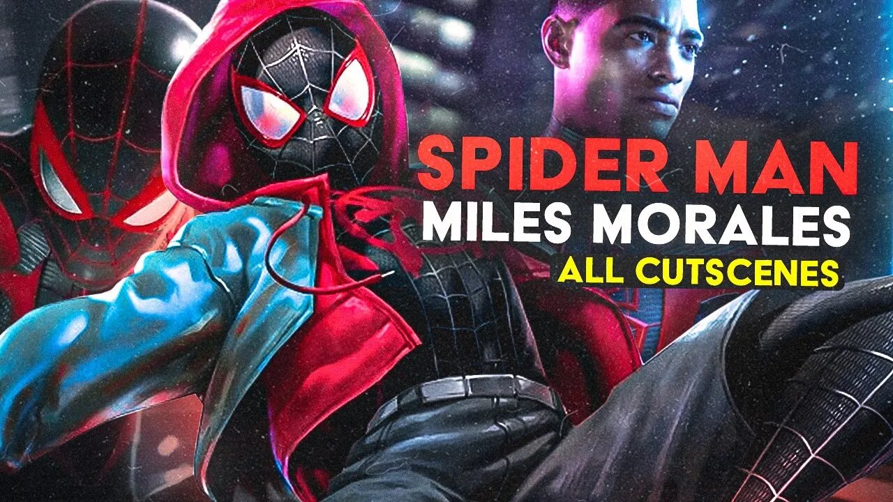 Spider-Man Miles Morales - All Cutscenes (GAME MOVIE) PS5✔️4K ᵁᴴᴰ 60ᶠᵖˢ