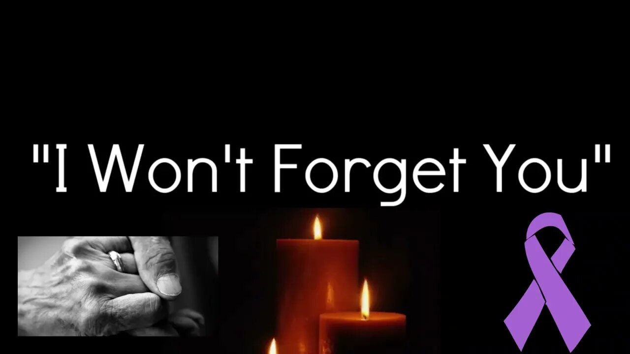 "I Won't Forget You" by @Metal Matt (Dementia Awareness Song) - RIP Vera & Ron 💚🎗❤