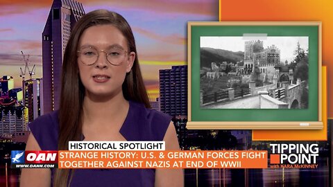 Tipping Point - Strange History: U.S. & German Forces Fight Together Against Nazis at End of WWII