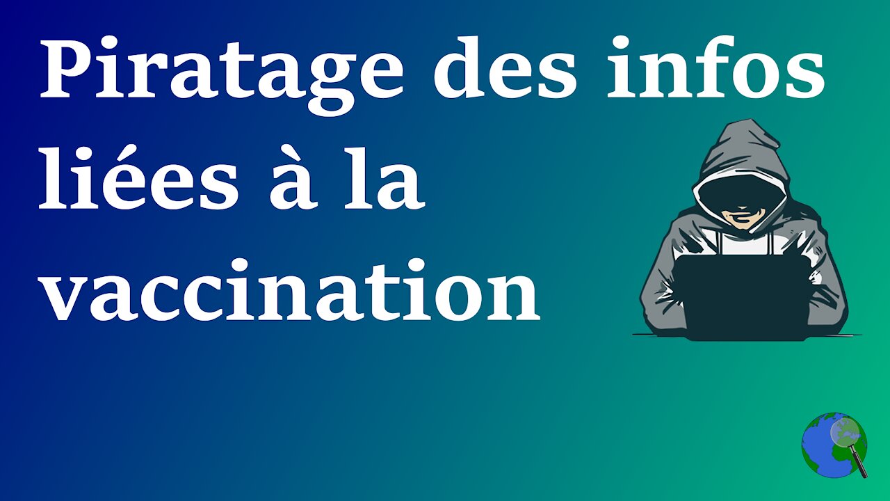 Brésil - Piratage des données liées à la vaccination