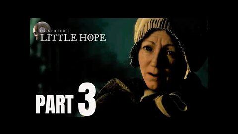 Little Hope - Part 3 - They Think that I'm the Ghost for Some Reason!