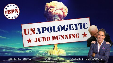 "Unapologetic" with Judd Dunning. "3 Minute Weaponized News You Can Use"... Best of 2020 V1