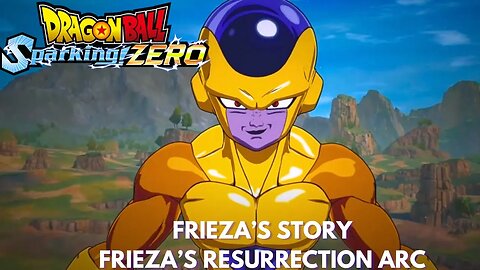 Frieza's Story - Frieza's Resurrection Arc - Dragon Ball Sparking Zero!