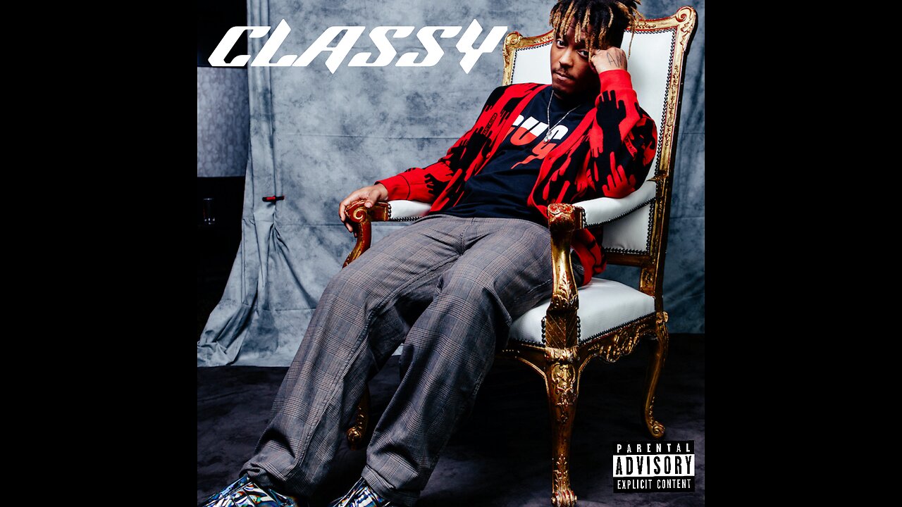 Juice WRLD - Classy