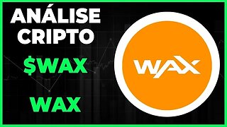 ANÁLISE CRIPTO WAX - DIA 22/02/23 - #wax #criptomoedas