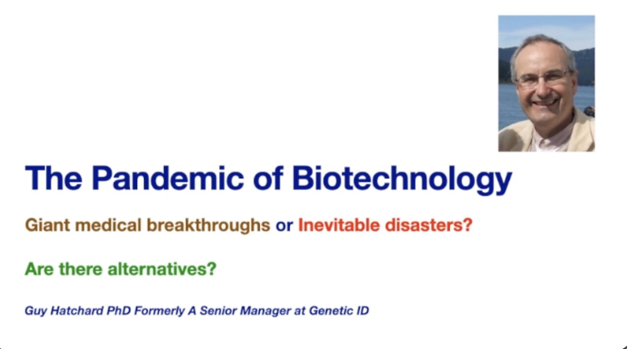 Dr. Guy Hatchard: The Promise of Biotech