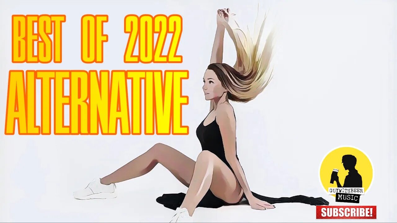 BEST OF 2022 ALTERNATIVE