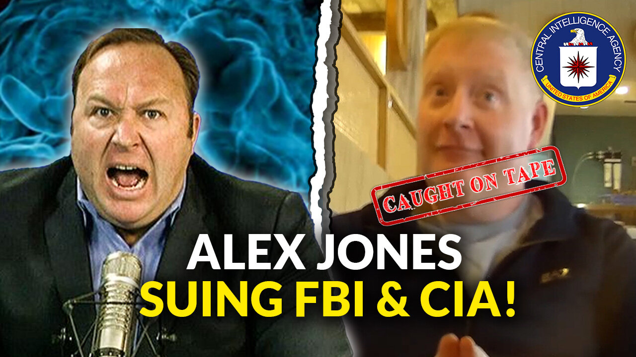 Alex Jones Suing FBI & CIA Following BOMBSHELL Undercover Video!