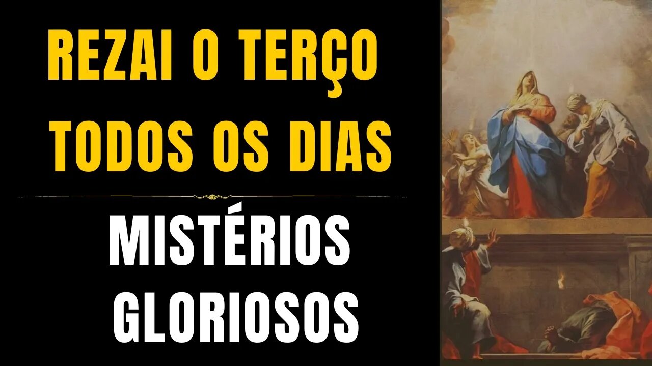 Santo Terço - Mistérios Gloriosos (10/09/2023)